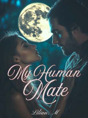 His Human Mate -Lilian.M